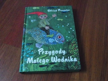 książka "Przygody Małego Wodnika" Otfried Preussle