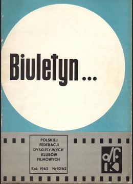 Biuletyn Polskiej Federacji DKF  Nr 10/62 1963 r.