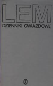 STANISŁAW LEM - DZIENNIKI GWIAZDOWE