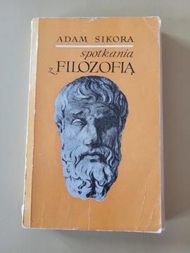 Spotkania z filozofią Adam Sikora