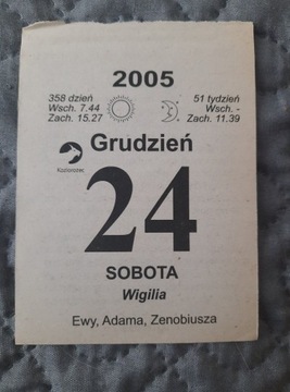Oryginalna kartka z kalendarza 24.12.2005 17 lat