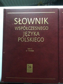 SŁOWNIK WSPÓŁCZESNEGO JĘZYKA POLSKIEGO t. 1, 2,