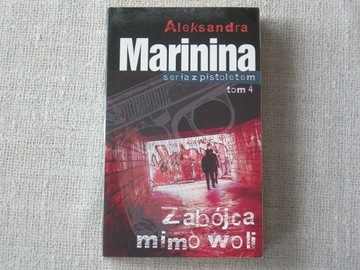 Zabójca mimo woli - Aleksandra Marinina