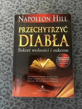 Napoleon Hill Jak przechytrzyć diabła 