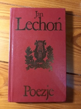 JAN LECHOŃ POEZJE