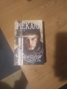 Jacek Piekara Inkwizytor Dotyk Zła 