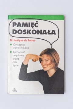 Pamięć Doskonała Jocelyne Rotrou