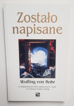 Zostało napisane Wulfing von Rohr