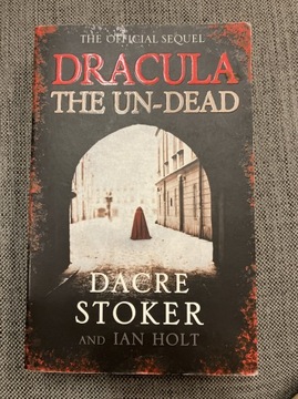 Draculą the un-dead Dacre Stoker