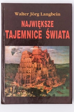 Największe tajemnice świata Langbein