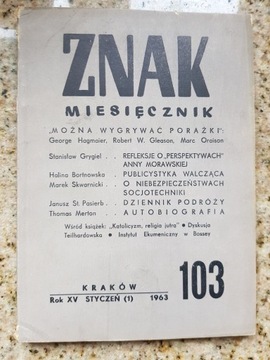 Znak miesięcznik nr 103 Wygrywać porażki