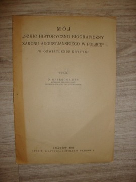 MONOGRAFIA ZAKONU AUGUSTJAŃSKIEGO W POLSCE 1932