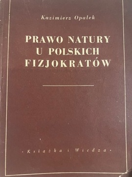 Prawo Natury u Polskich Fizjokratów