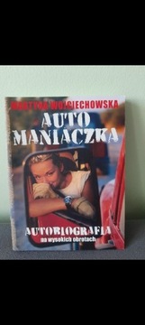 Książka Automaniaczka Martyny Wojciechowskiej