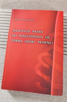 Nadużycie prawa do posługiwania się formą osoby...