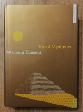 W cieniu Dżesera Myśliwiec