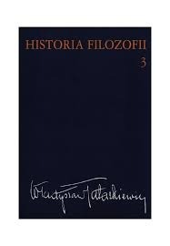 Historia filozofii Tatarkiewicz t.3