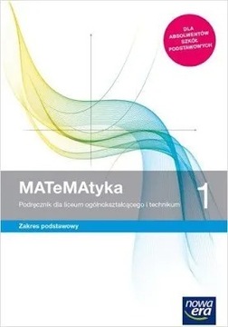 Matematyka 1 podstawowy książka Liceum technikum 