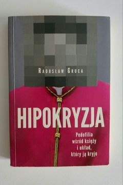 Hipokryzja Radosław Gruca