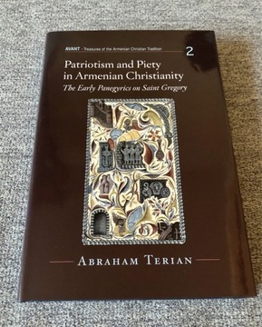 Patriotism and Piety in Armenian Christianity