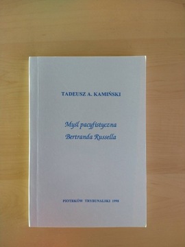 Tadeusz Kamiński - Myśl pacyfistyczna  
