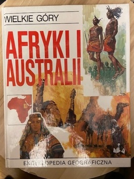 Wielkie Góry Afryki i Australii i Ameryki 2 książk