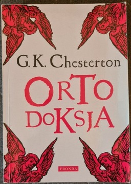 Ortodoksja. G.K. Chesterton