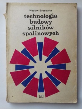 Książka "Technologia budowy silników spalinowych"