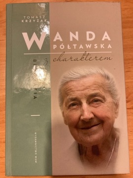 Wanda Półtawska biografia z charakterem Krzyżak