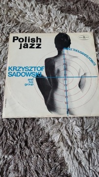 Krzysztof Sadowski Three thoudsands Polish Jazz 