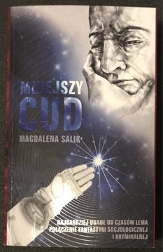 Magdalena Salik MNIEJSZY CUD science fiction Lem