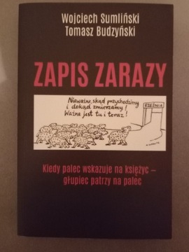 ZAPIS ZARAZY Wojciech Sumliński Tomasz Budzyński 