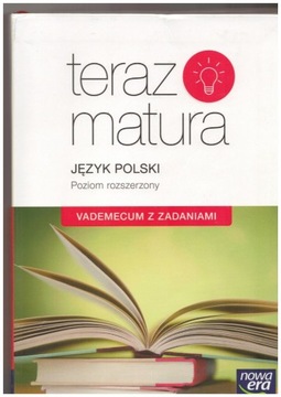 JĘZYK POLSKI teraz matura poziom rozszerz nowa era