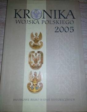 Kronika Wojska Polskiego 2005