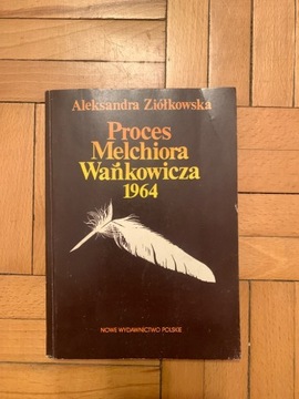 Proces Melchiora Wańkowicza