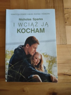 I WCIĄŻ JĄ KOCHAM NICHOLAS SPARKS 