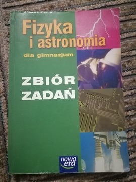 Fizyka i astronomia dla gimnazjum zbiór zadań