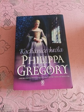 Philippa Gregory "Kochanice króla"
