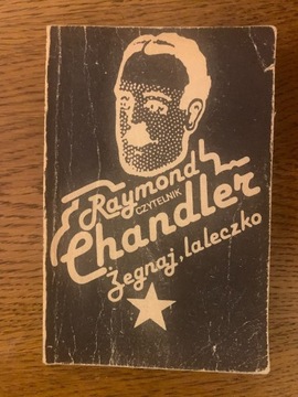 Żegnaj, laleczko Raymond Chandler