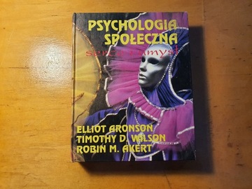 Psychologia społeczna. Aronson, Wilson, Akert