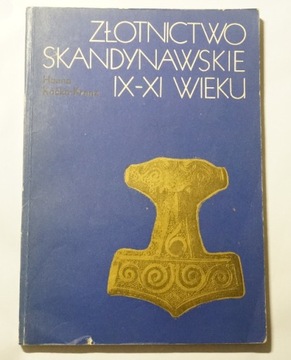Złotnictwo Skandynawskie IX-XI Wieku