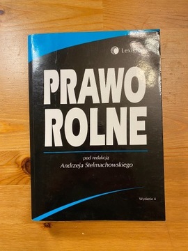 PRAWO ROLNE - POD RED. STELMACHOWSKIEGO