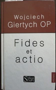 Fides et actio. Giertych