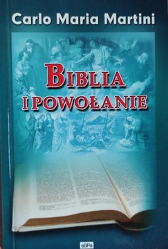 Carlo M. Martini, Biblia i powołanie 