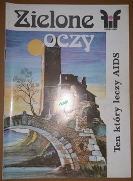 Fikcje i Fakty - Zielone Oczy, Powracająca Fala 87