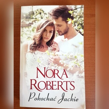 Nora roberts POKOCHAĆ JACKIE