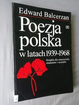 Poezja polska w latach 1939-1968 Edward Balcerzan