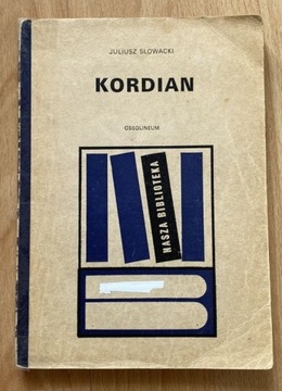 Juliusz Słowacki - Kordian