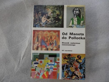 OD MANETA DO POLLOCKA - Słownik malarstwa 
