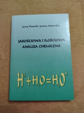 Jakościowa i ilościowa analiza chemiczna Jerzy Pia